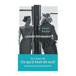 AINSI BERLIN Auteur(s): PETITMANGIN LAURENT