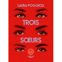 TROIS SOEURS Auteur(s): POGGIOLI LAURA