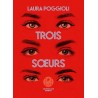TROIS SOEURS Auteur(s): POGGIOLI LAURA