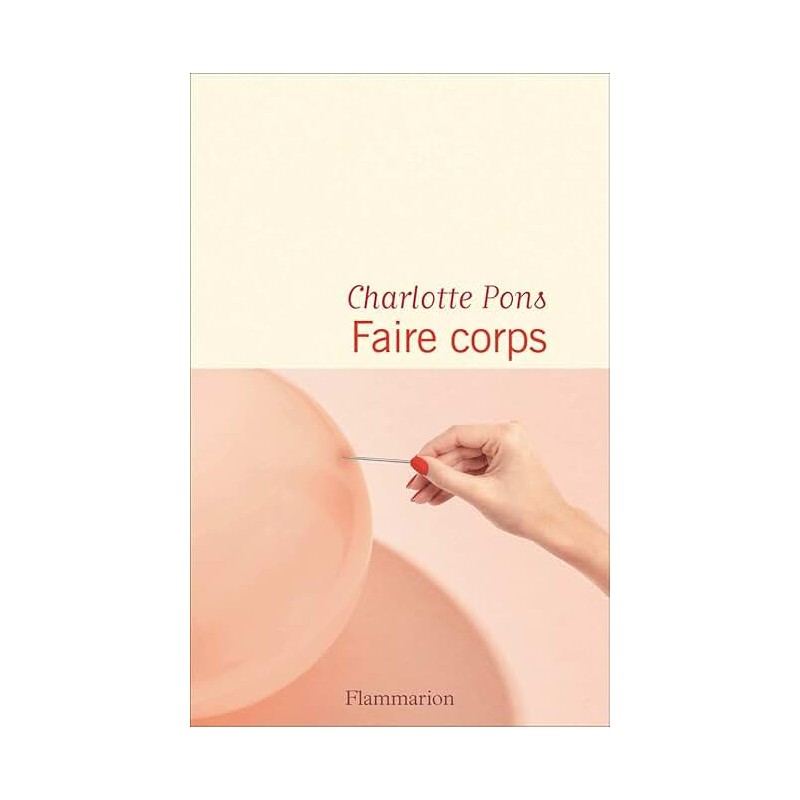 FAIRE CORPS Auteur(s): PONS CHARLOTTE