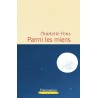 PARMI LES MIENS Auteur(s): PONS CHARLOTTE