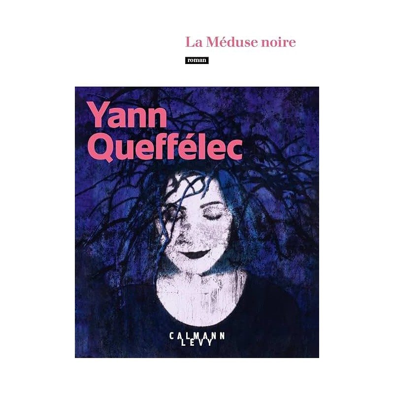 LA MEDUSE NOIRE Auteur(s): QUEFFELEC YANN