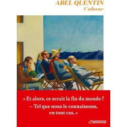 CABANE Auteur(s): QUENTIN ABEL