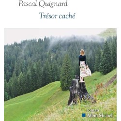 TRESOR CACHE Auteur(s): QUIGNARD PASCAL