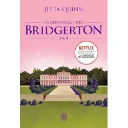 LA CHRONIQUE DES BRIDGERTON T 3 T 4 Auteur(s): QUINN JULIA