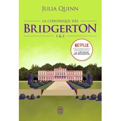 LA CHRONIQUE DES BRIDGERTON T1 T2 Auteur(s): QUINN JULIA