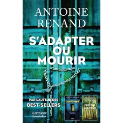S ADAPTER OU MOURIR Auteur(s): RENAND ANTOINE