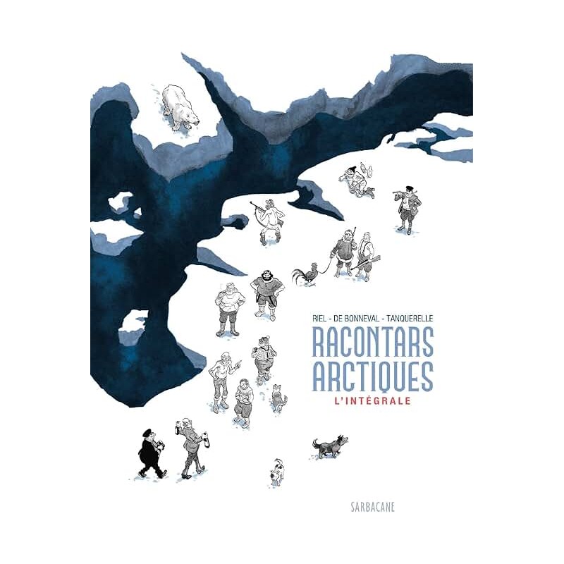 RACONTARS ARCTIQUES Auteur(s): RIEL JOM