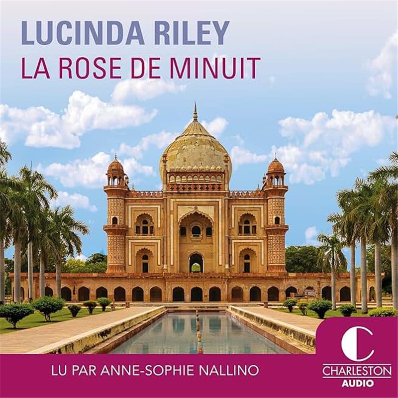 LA ROSE DE MINUIT Auteur(s): RILEY LUCINDA
