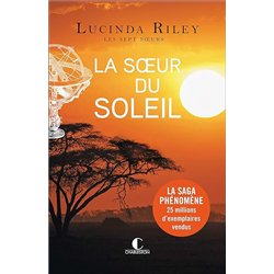 LES SEPT SOEURS T 6 LA SOEUR DU SOLEIL Auteur(s): RILEY LUCINDA