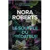 LE SOUFFLE DU PREDATEUR (NouveautÃ©) Auteur(s): ROBERTS NORA