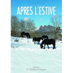 APRES L ESTIVE Auteur(s): ROLLAND CATHERINE