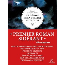LE DEMON DE LA COLLINE AUX LOUPS Auteur(s): ROUCHON BORIE DIMITRI