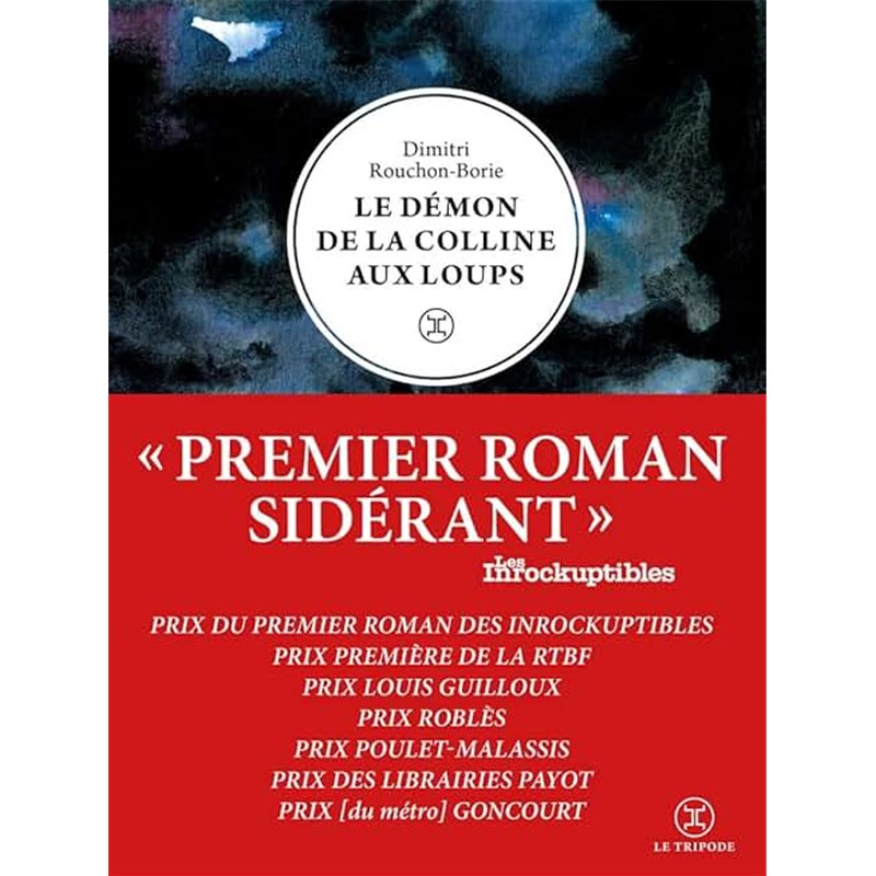 LE DEMON DE LA COLLINE AUX LOUPS Auteur(s): ROUCHON BORIE DIMITRI