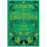 LES ANIMAUX FANTASTIQUES T 2 LES CRIMES DE GRINDELWALD Auteur(s): ROWLING J K