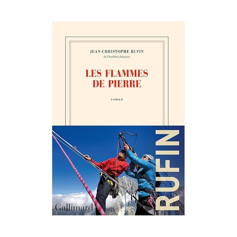 LES FLAMMES DE PIERRE Auteur(s): RUFIN JEAN CHRISTOPHE