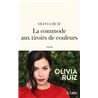 LA COMMODE AUx TIROIRS DE COULEURS Auteur(s): RUIZ OLIVIA