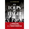 LES LOUPS DE TANGER Auteur(s): SAINT VICTOR JACQUES DE