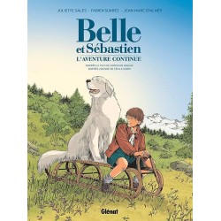 BELLE ET SEBASTIEN L AVENTURE CONTINUE Auteur(s): SALES JULIETTE