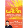 BEAUCOUP D AMOUR ET QUELQUES CENDRES Auteur(s): SANDREL JULIEN