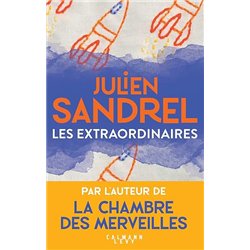 LES EXTRAORDINAIRES Auteur(s): SANDREL JULIEN