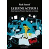 LE JEUNE ACTEUR T 1 AVENTURES DE VINCENT LACOSTE AU CINEMA Auteur(s): SATTOUF RIAD