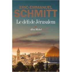 LE DEFI DE JERUSALEM Auteur(s): SCHMITT ERIC EMMANUEL