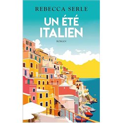 UN ETE ITALIEN Auteur(s): SERLE REBECCA