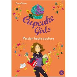 CUPCAKE GIRLS T 9 LA GUERRE DES CUPCAKES Auteur(s): SIMON COCO
