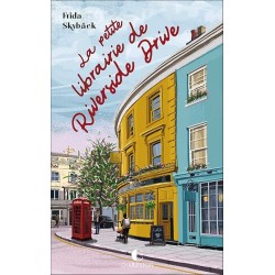 LA PETITE LIBRAIRIE DE RIVERSIDE DRIVE Auteur(s): SKYBACK FRIDA
