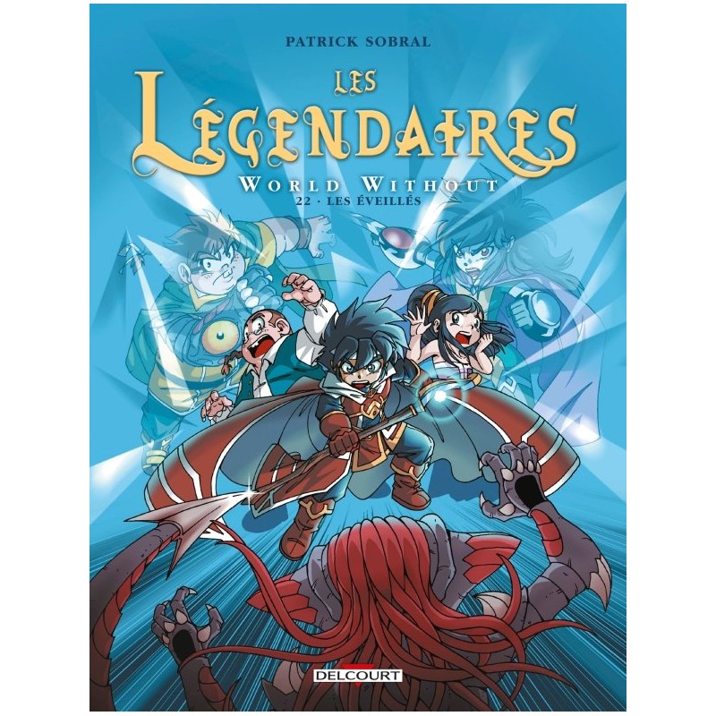 LES LEGENDAIRES T 22 LES EVEILLES Auteur(s): SOBRAL PATRICK