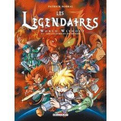 LES LEGENDAIRES T 23 LES CICATRICES DU MONDE Auteur(s): SOBRAL PATRICK