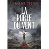 LA PORTE DU VENT Auteur(s): SOUVIRA JEAN MARC