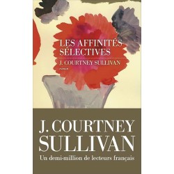 LES AFFINITES SELECTIVES Auteur(s): SULLIVAN COURTNEY J