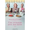 UNE SEMAINE AVEC MA MERE Auteur(s): SUTCLIFFE WILLIAM