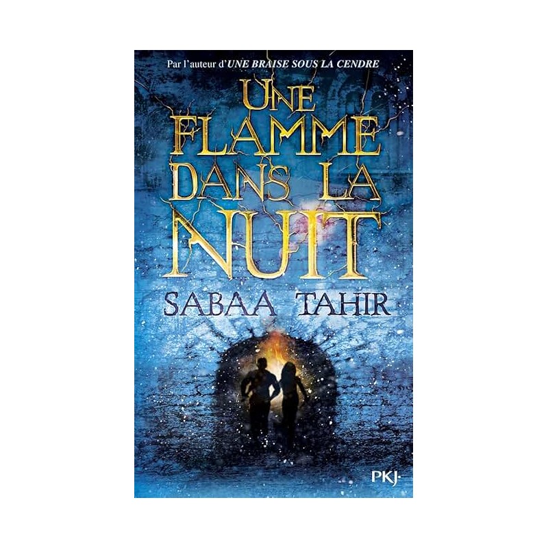 UNE FLAMME DANS LA NUIT Auteur(s): TAHIR SABAA