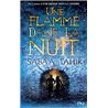 UNE FLAMME DANS LA NUIT Auteur(s): TAHIR SABAA