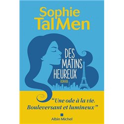 DES MATINS HEUREUX Auteur(s): TAL MEN SOPHIE