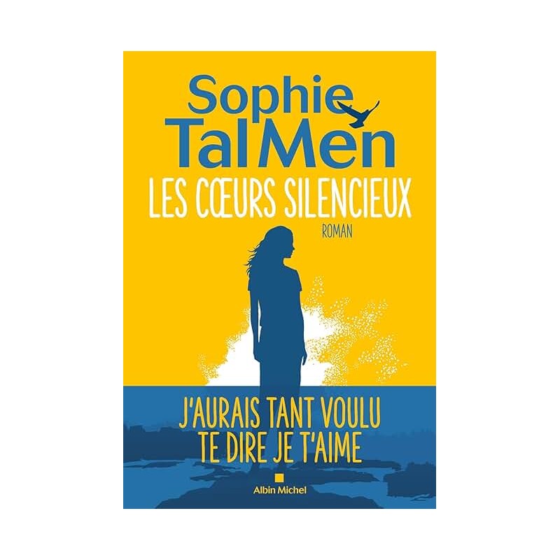 LES COEURS SILENCIEUX Auteur(s): TAL MEN SOPHIE