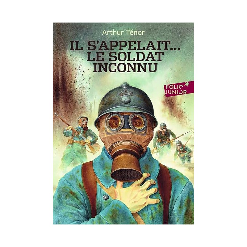 IL S APPELAIT LE SOLDAT INCONNU Auteur(s): TENOR ARTHUR