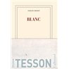 BLANC Auteur(s): TESSON SYLVAIN