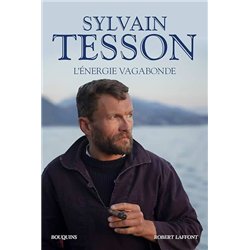 L ENERGIE VAGABONDE Auteur(s): TESSON SYLVAIN