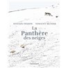 LA PANTHERE DES NEIGES Auteur(s): TESSON SYLVAIN