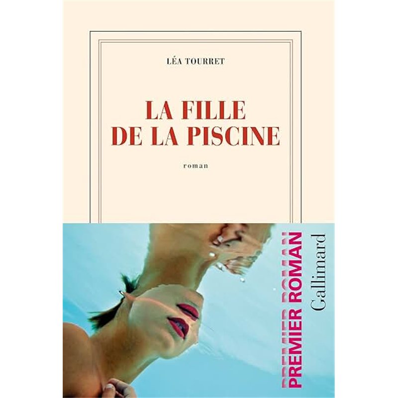 LA FILLE DE LA PISCINE Auteur(s): TOURRET LEA