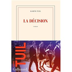 LA DECISION Auteur(s): TUIL KARINE