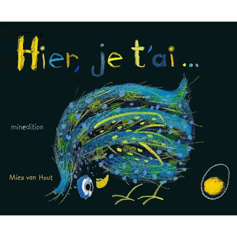 HIER JE T AI Auteur(s): VAN HOUT MIES