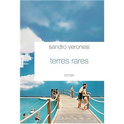 TERRES RARES Auteur(s): VERONESI SANDRO