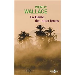 LA DAME DES DEUX TERRES Auteur(s): WALLACE WENDY