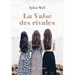 LA VALSE DES RIVALES Auteur(s): WEIL SYLVIE