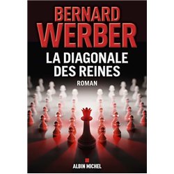 LA DIAGONALE DES REINES Auteur(s): WERBER BERNARD